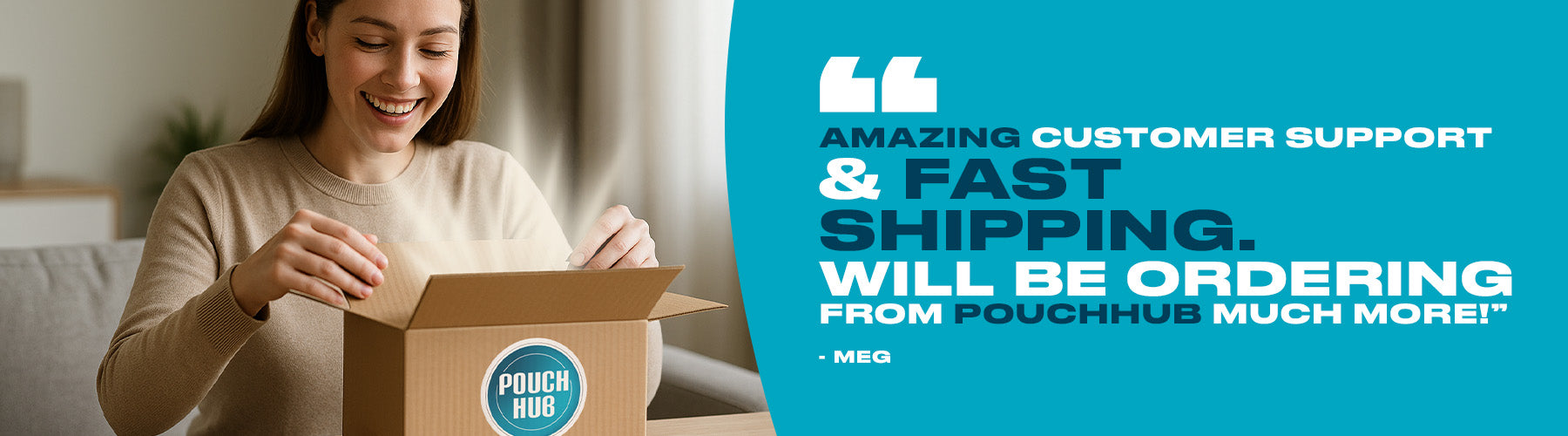 Woman opening a box with Pouch Hub branding, featuring customer review text on a blue background banner